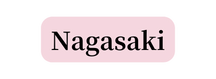 Nagasaki