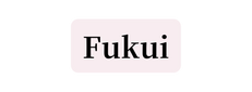 Fukui