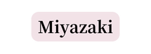 Miyazaki