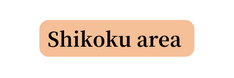Shikoku area