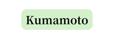 Kumamoto