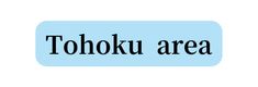 Tohoku area
